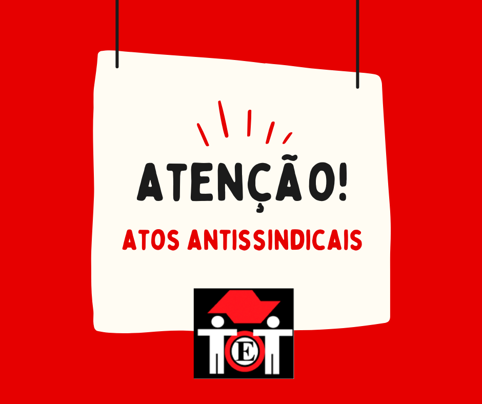 ATOS ANTISSINDICAIS